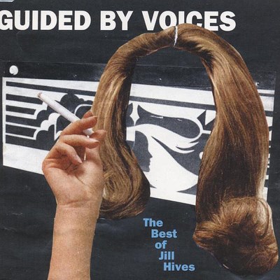 Guided By Voices/Best Of Jill Hives@Import-Gbr